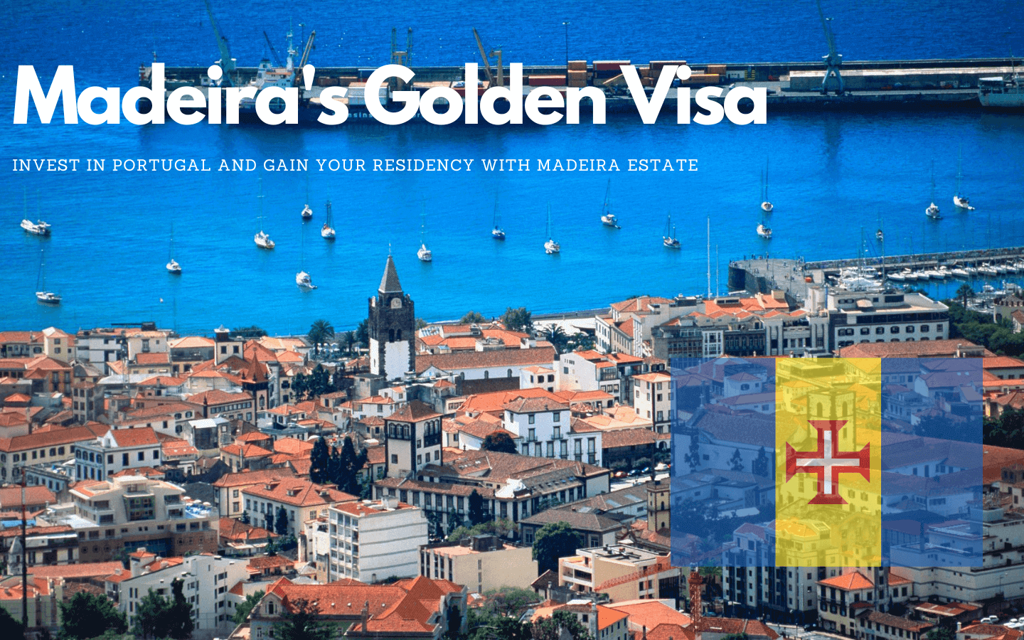 Madeira's Golden Visa